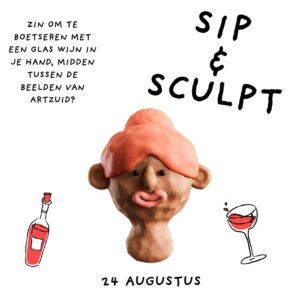 SIP & SCULPT — 24 augustus — ARTZUID