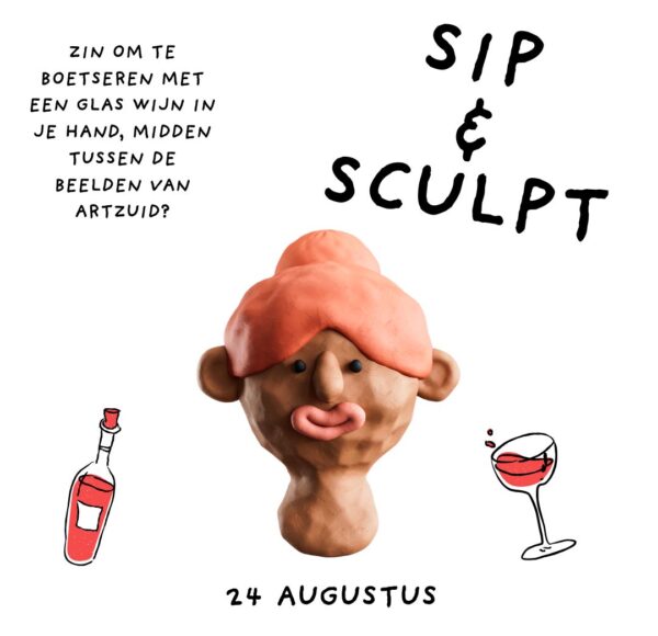 SIP & SCULPT — 24 augustus — ARTZUID